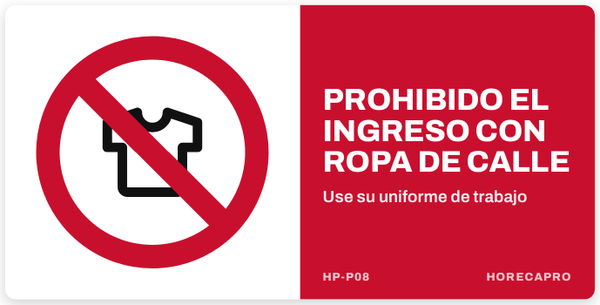 Prohibido el ingreso con ropa de calle (HP-P08)